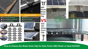New Water Drain Clip for Solar Panel
